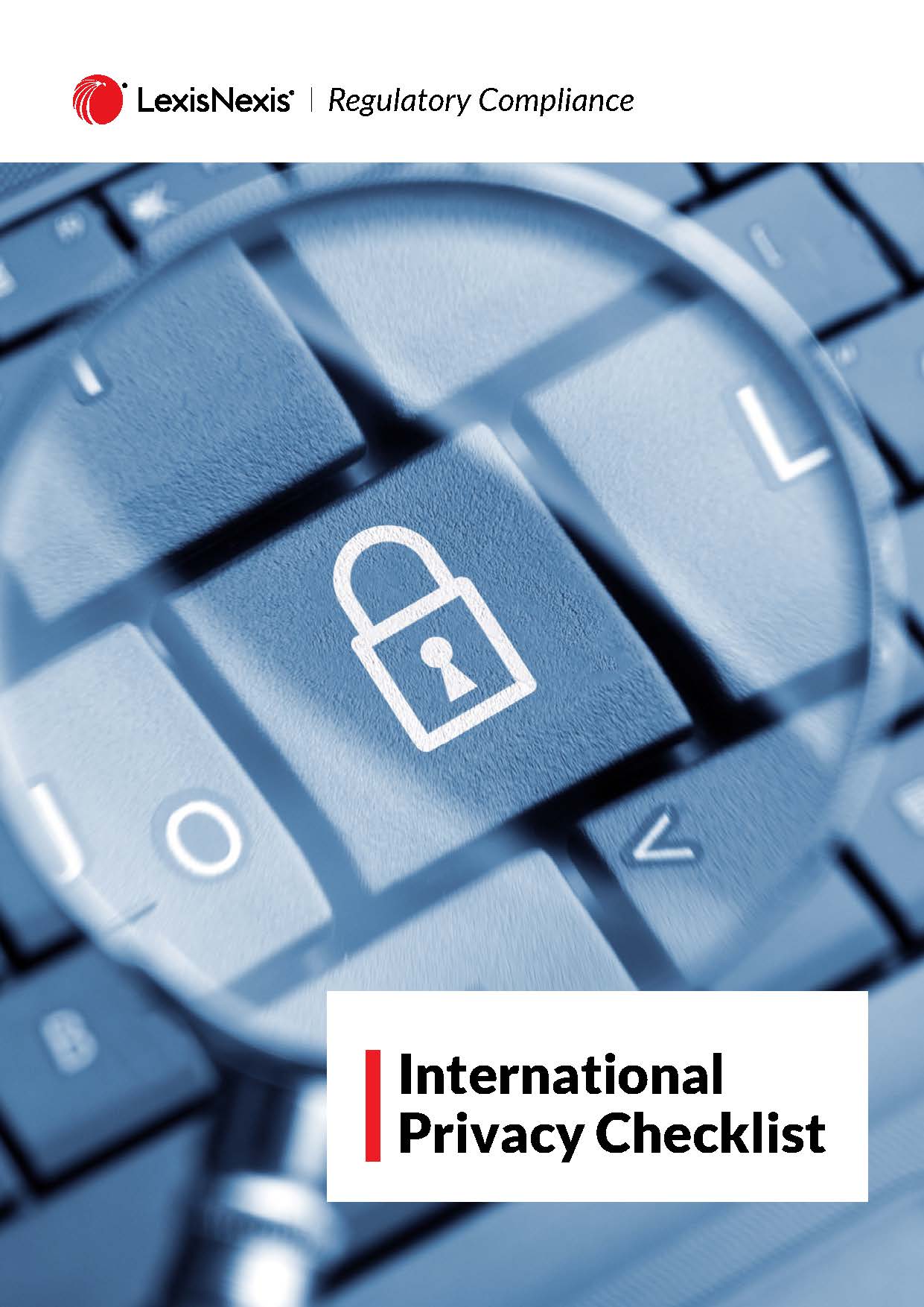 LexisNexis Regulatory Compliance International Privacy Checklist